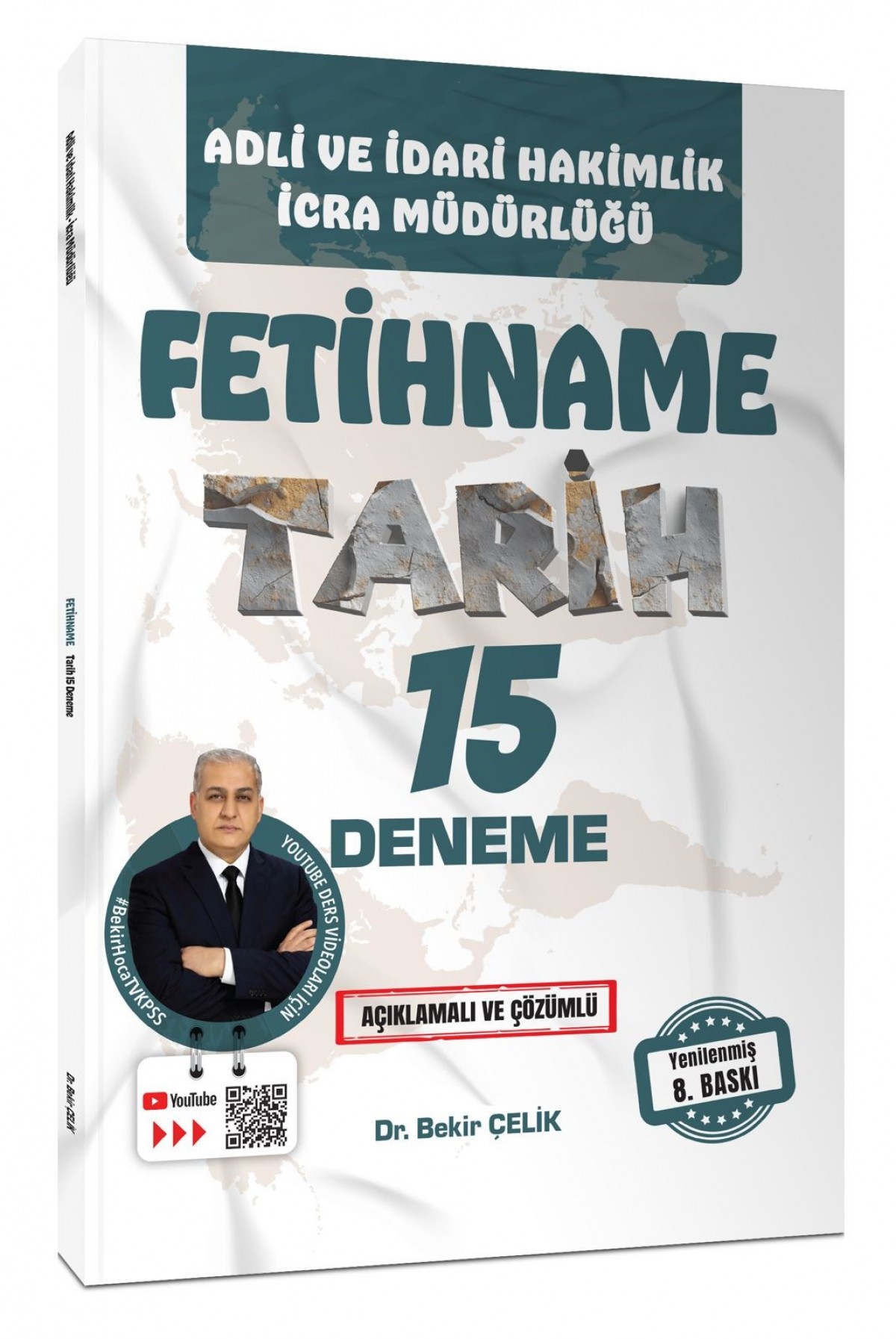 Adli İdari Hakimlik İcra Müdürlüğü FETİHNAME Tarih 15 Deneme Bekir Çelik