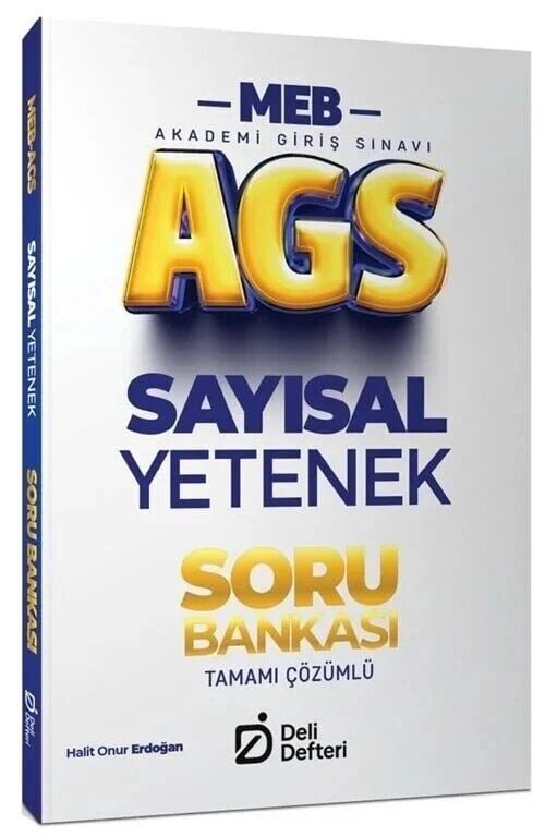 Deli Defteri 2026 MEB-AGS Sayısal Yetenek Soru Bankası Çözümlü - Halit Onur Erdoğan Deli Defteri Yayınları