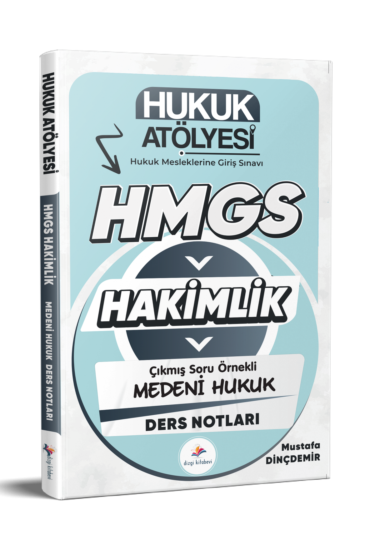 Dizgi Kitap 2026 Hukuk Atölyesi Hakimlik HMGS Hukuk Mesleklerine Giriş Sınavı Çıkmış Soru Örnekli Medeni Hukuk Ders Notları Mustafa Dinçdemir 2. Baskı Dizgi Kitap 2026 Hukuk Atölyesi Hakimlik HMGS Hukuk Mesleklerine Giriş Sınavı Çıkmış Soru Örnekli Medeni Hukuk Ders Notları Mustafa Dinçdemir 2. Baskı