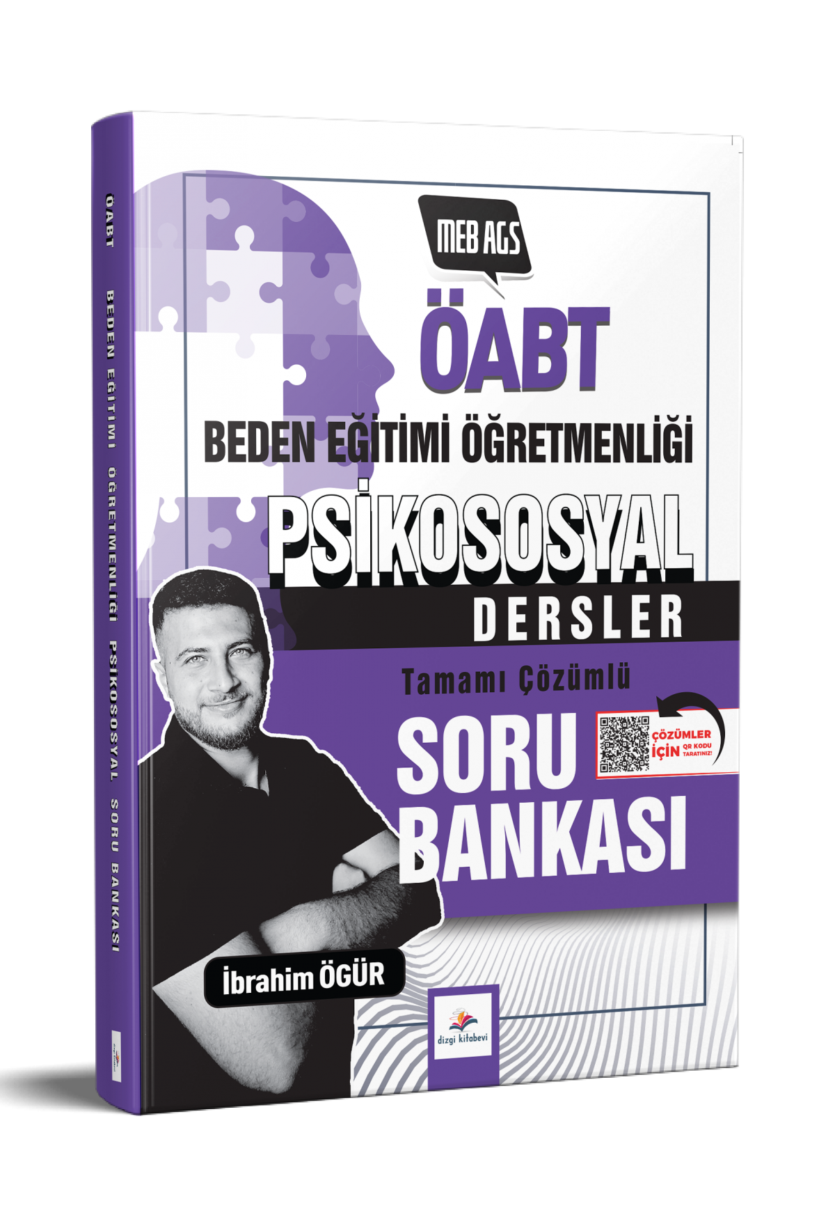 Dizgi Kitap 2026 Meb Ags ÖABT Beden Eğitimi Psikososyal Dersler Tamamı PDF Çözümlü Soru Bankası İbrahim Ögür