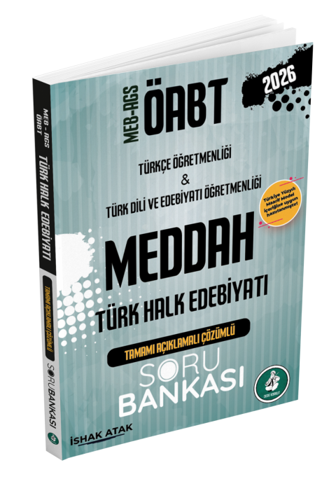 2026 Meb Ags ÖABT Meddah Türk Halk Edebiyatı Tamamı Çözümlü Soru Bankası İshak Atak - Atak Yayınları