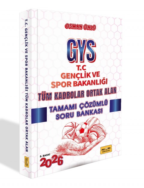 2026 T.C. Gençlik ve Spor Bakanlığı GYS Tüm Kadrolar Ortak Alan Tamamı Çözümlü Soru Bankası 3. Baskı Makro Kitap