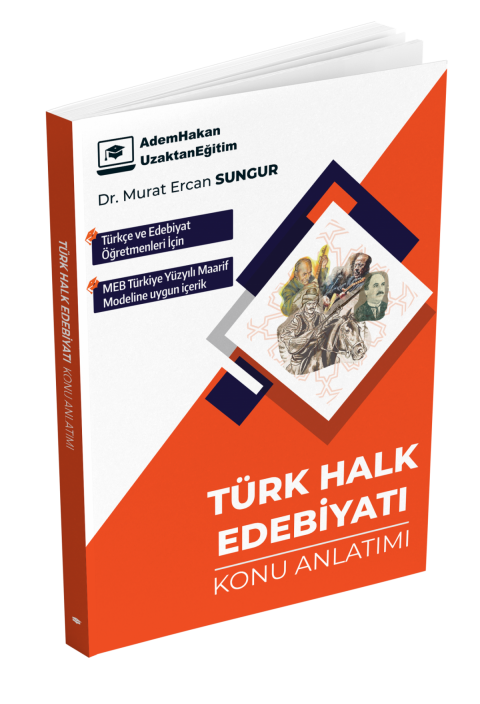 Adem Hakan Meb Ags ÖABT Türk Dili ve Edebiyatı Türk Halk Edebiyatı Konu Anlatımı Adem Hakan Uzem