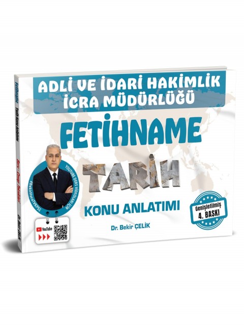 Adli İdari Hakimlik İcra Müdürlüğü FETİHNAME Tarih Konu Anlatımı Bekir Çelik