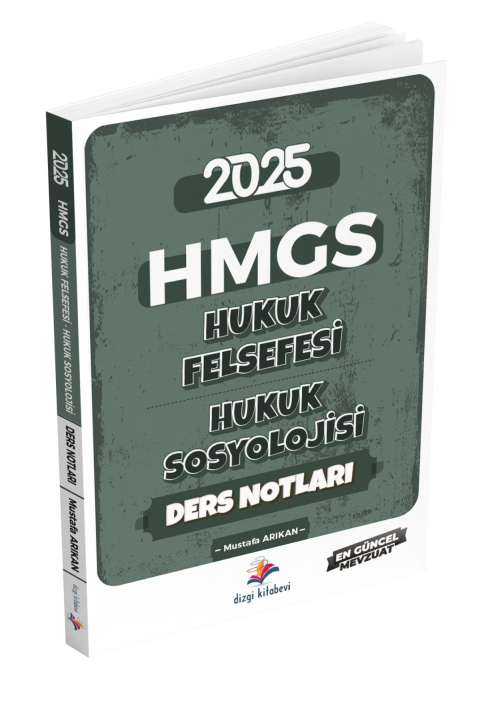 Dizgi Kitap 2025 HMGS Ne Sordu Ne Sorar Analizli Hukuk Felsefesi, Hukuk Sosyolojisi Ders Notları