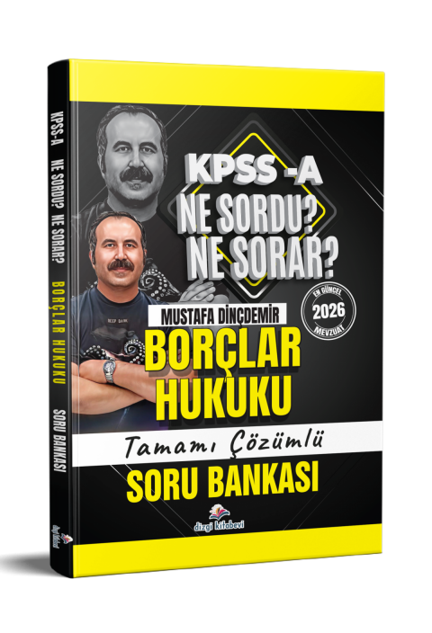 Dizgi Kitap 2026 Kpss A Borçlar Hukuku Ne Sordu Ne Sorar Tamamı Çözümlü Soru Bankası Mustafa Dinçdemir