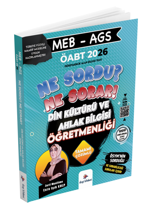 Dizgi Kitap 2026 Meb Ags ÖABT Ne Sordu Ne Sorar Din Kültürü ve Ahlak Bilgisi Öğretmenliği Tamamı Pdf Çözümlü Soru Bankası Zarif Muallime Esra Işık Kulp