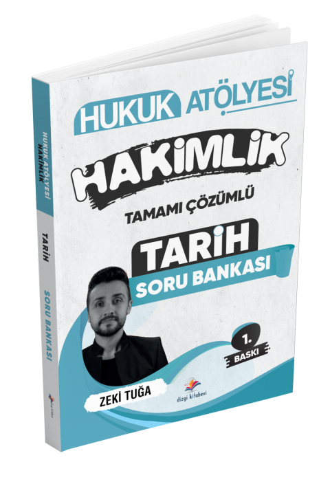 Dizgi Kitap Hukuk Atölyesi Hakimlik Tarih Tamamı Çözümlü Soru Bankası Zeki Tuğa