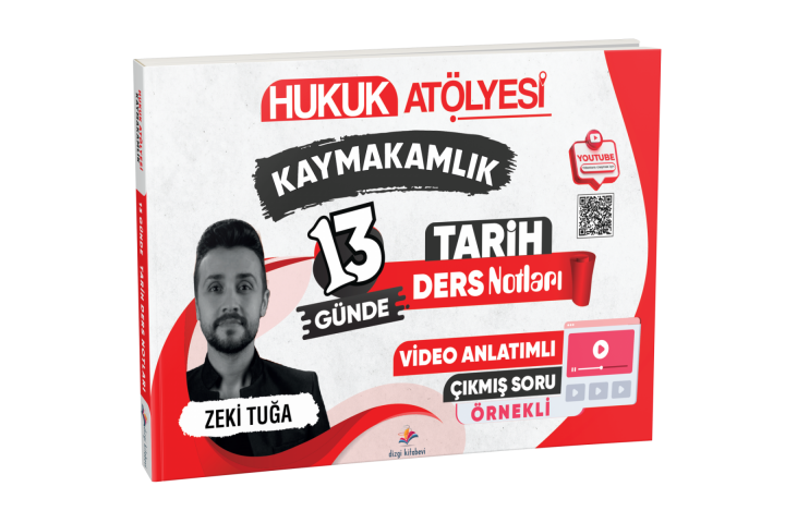 Dizgi Kitap Hukuk Atölyesi Kaymakamlık Çıkmış Soru Örnekli 13 Günde Tarih Ders Notları Zeki Tuğa