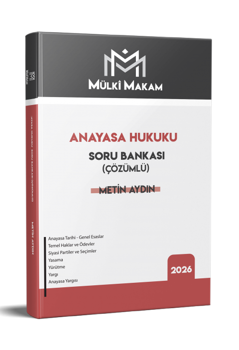 Mülki Makam Anayasa Hukuku Soru Bankası (Çözümlü) Metin Aydın Statü Akademi