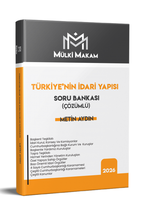 Mülki Makam Türkiye'nin İdari Yapısı Soru Bankası (Çözümlü) Metin Aydın Statü Akademi