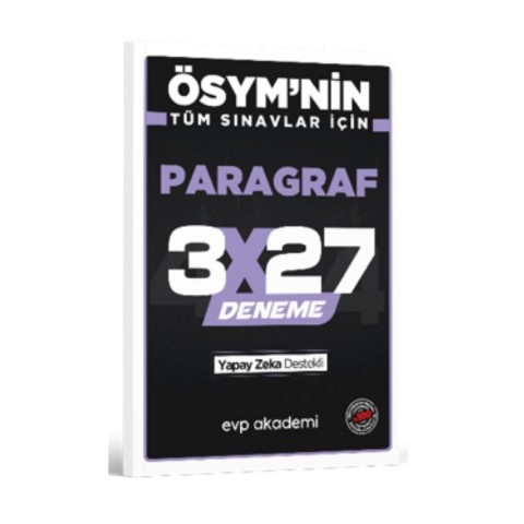 ÖSYM'nin Tüm Sınavlar İçin 3x27 Paragraf Deneme EVP Akademi